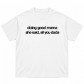 KWN GOOD GIRL TEE