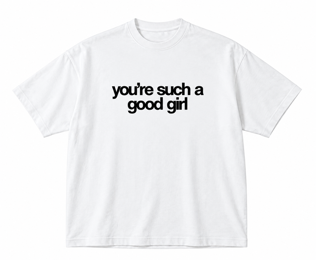 KWN SUCH A GOOD GIRL TEE